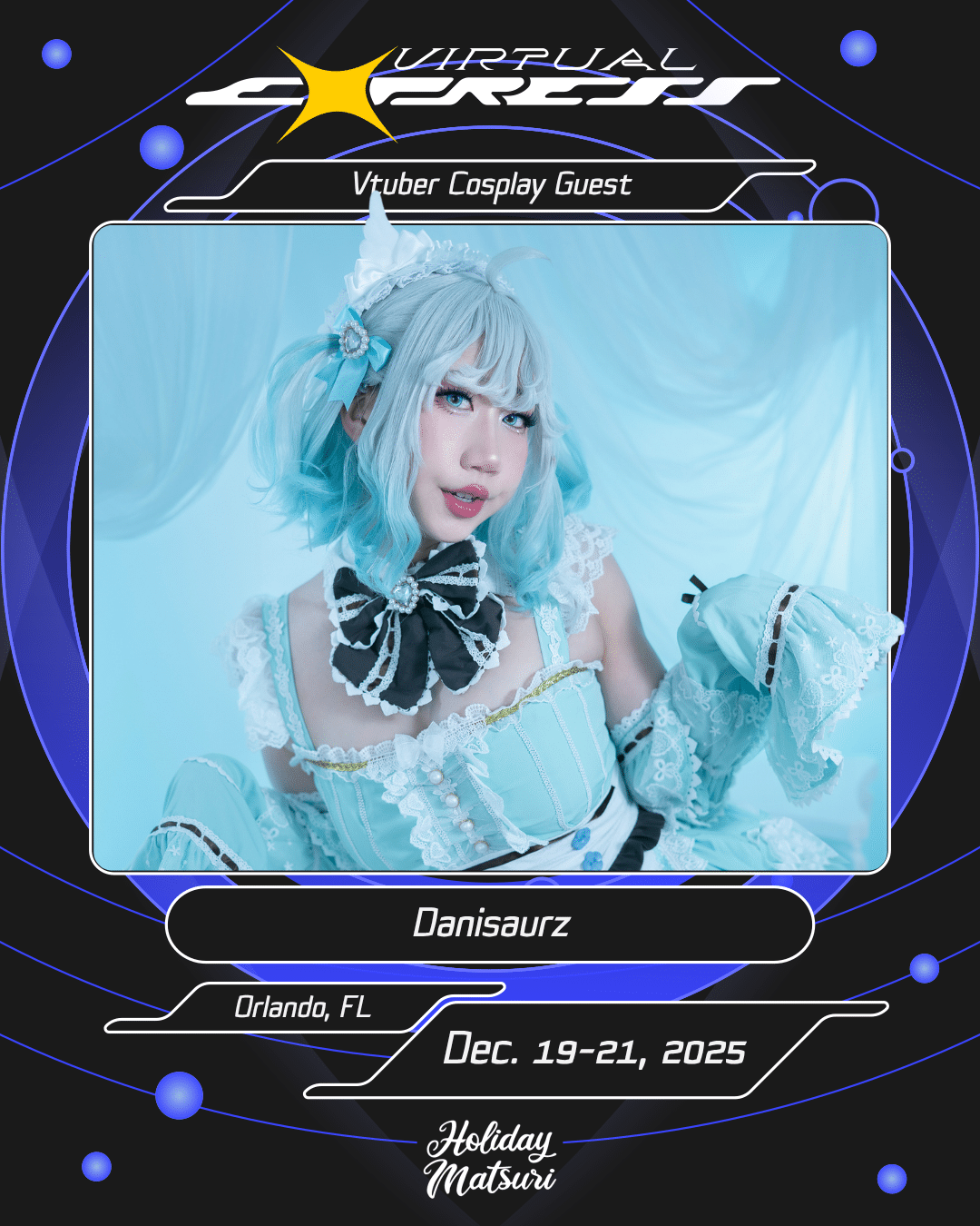 Danisaurz | Holiday Matsuri 2025 Anime Convention