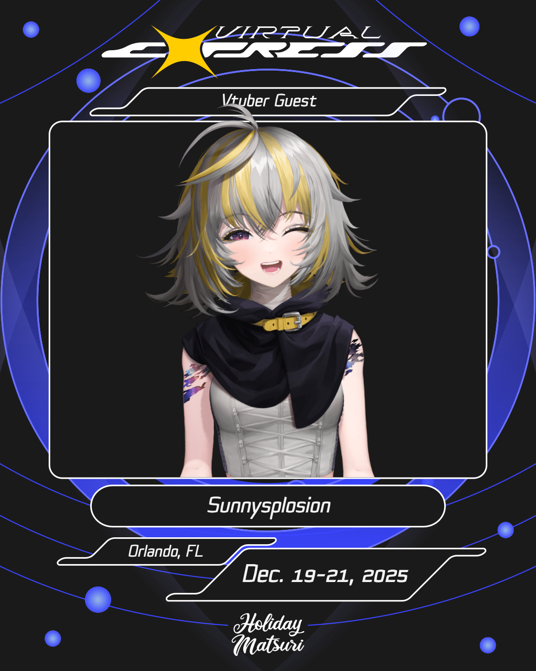 Sunnysplosion | Holiday Matsuri 2025 Anime Convention